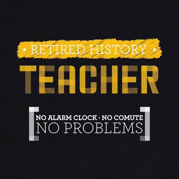 Retired History Teacher 2020 by OutfittersAve